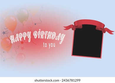 Happy birthday card with balloon and photo frame