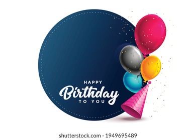 happy birthday card with balloons and party cap