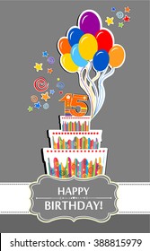 Happy birthday card. Birthday cake. Celebration grey background with number fifteen and place for your text.  Vector Illustration