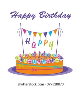 Happy birthday card. Birthday cake. Colorful birthday. Vector Illustration