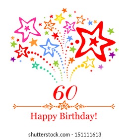 Happy birthday card. Celebration background with number sixty, firework and place for your text. Vector illustration 