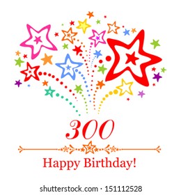 Happy birthday card. Celebration background with number three hundred, firework and place for your text. Vector illustration 