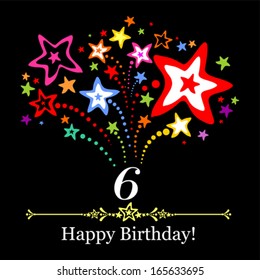 Happy birthday card. Celebration background with number six, firework and place for your text. Vector illustration 