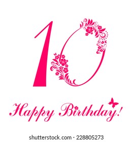 Happy birthday card. Celebration background with number ten and place for your text. Vector illustration 