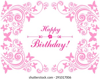 Happy birthday card. Celebration background with flowers, butterfly and place for your text. Flower frame isolated on White background.  Vector illustration 