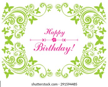 Happy birthday card. Celebration background with flowers, butterfly and place for your text. Flower frame isolated on White background.  Vector illustration 