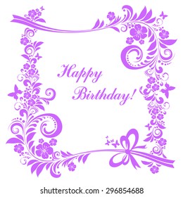 Happy birthday card. Celebration background with violet flowers, butterfly and place for your text. Vector illustration 