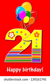 Happy birthday card. Celebration red background with number twenty one, balloon and place for your text. Vector illustration