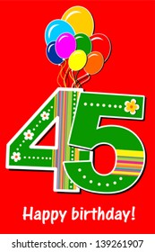Happy birthday card. Celebration red background with number forty five, balloon and place for your text. Vector illustration