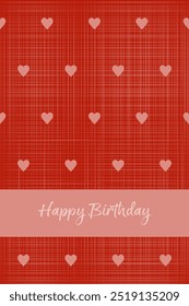 Feliz Aniversário. Cartão com fundo quadriculado e corações em tons vermelhos.