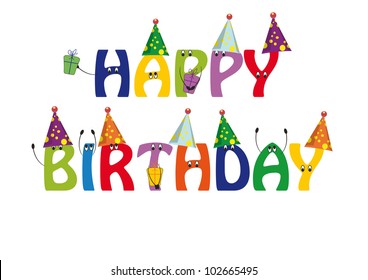 Happy birthday card with colorful and funny letters