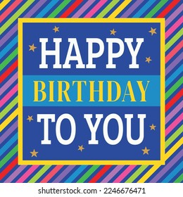 Happy birthday card with colorful lines and stars