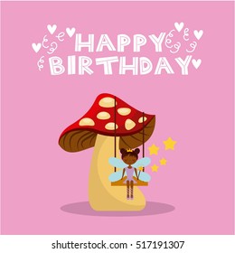 happy birthday card with cute fairy girl icon over pink background. colorful design. vector illustration