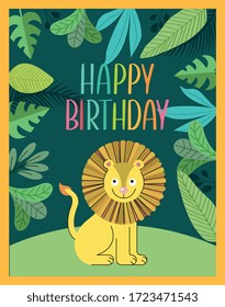 happy birthday card with cute lion between jungle with leaves. vector illustration