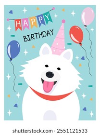 Happy birthday card with a cute samoyed dog and balloons. Vector illustration.