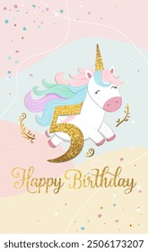 Happy birthday card with cute unicorn and number five. Gentle unicorn Birthday template, greeting card, invitation