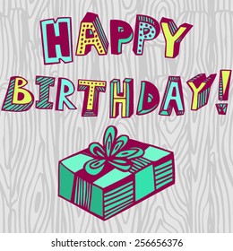 Happy Birthday card. Decorative vector hand drawn alphabet. Isolated. Elements for design. Wood texture pink background.
