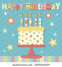 Happy birthday card design with cake, candles and lettering