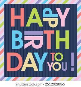 Happy birthday card design with colorful lettering