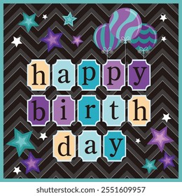 Happy birthday card design with colorful lettering, balloons and stars