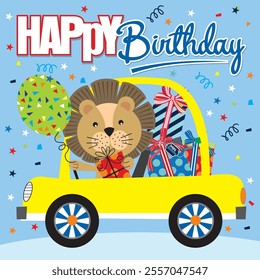 Happy birthday card design with cute lion, gifts and balloons in the car