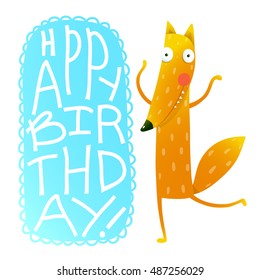 Happy birthday card design with cute cartoon fox. Handwritten text. Funny cartoon character for children animals greeting cards and other projects. Vector illustration in vivid colors.