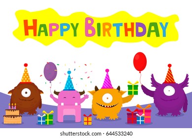 Happy Birthday Card Design With Cute Monsters. Vector Illustration. Flat Design.