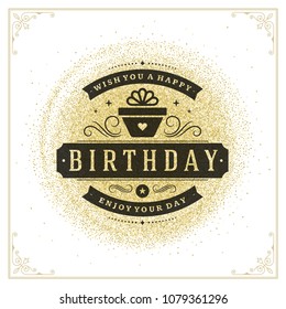 Happy Birthday card design vector illustration. Typographic birthday badge or label on glitter background.
