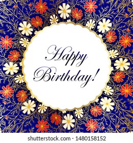 Happy Birthday! - card. eps10 vector illustration. floral pattern of cosmea flowers, daisy flowers. hand drawing