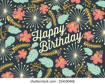 Happy Birthday Card With Floral Background Pattern. Vector And Illustration Design.