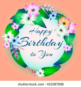Happy birthday card, flowers.
