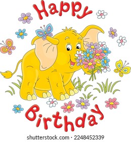 Happy birthday card with flying merry butterflies and a friendly smiling cute little elephant holding a beautiful bouquet of colorful summer flowers, vector cartoon illustration on a white background