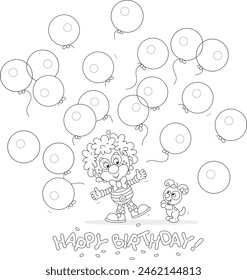 Happy birthday card with a funny circus clown and his merry little puppy releasing balloons into the air at a holiday party, black and white vector cartoon illustration for a coloring book