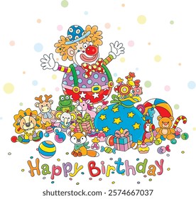 Happy birthday card with a funny circus clown and a bag of holiday gifts, sweets and funny toys for a merry and noisy holiday, vector cartoon illustration on a white background