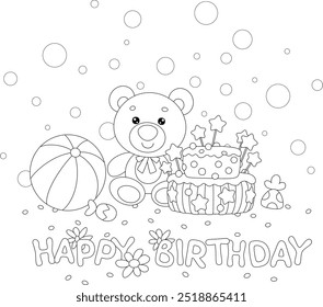 Happy birthday card with a funny toy teddy bear, a fancy holiday cake, a striped ball and sweets, black and white vector cartoon illustration for a coloring book