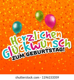 Happy Birthday Card - German-Translation: Herzlichen Glückwunsch zum Geburtstag. Eps10 Vector.