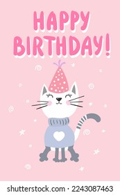 Happy Birthday card for girl. Image of a cat with a pink greeting card, kitten and inscription. Vector illustration.