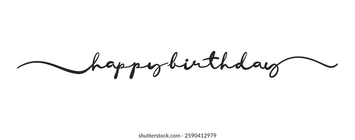 Happy Birthday card. Hand drawn positive quote. Modern brush calligraphy. Isolated on white background