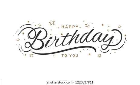 Happy birthday card lettering template. Greeting or gift voucher card, typographic vintage illustration, calligraphic letter 