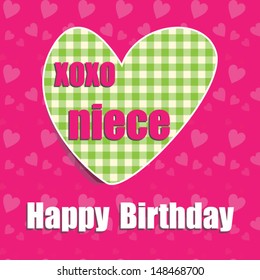 Happy birthday card for niece with heart.Vector eps10,illustration.Raster also available. 