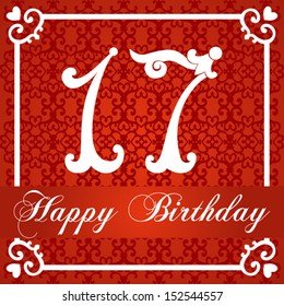 Happy birthday card with number seventeen. vector illustration