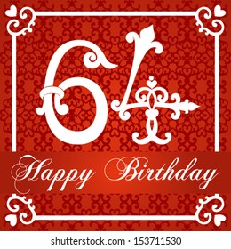 Happy birthday card with number sixty four. vector illustration