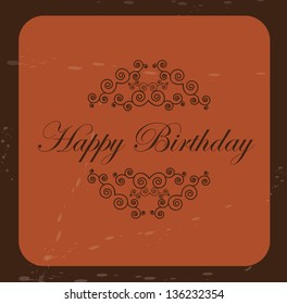 Happy Birthday card over vintage background vector illustration