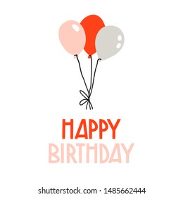 Happy birthday card with pink and red balloons. Cute hand drawn flat cartoon style illustration for greeting cards, party posters, invitations. Hand lettering text. Vector