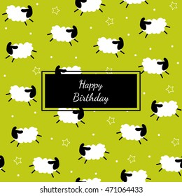 Happy Birthday card. Seamless pattern with sheep and star. Vector  background