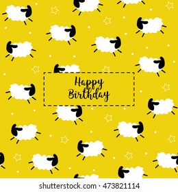 Happy Birthday card. Seamless pattern with sheep and star. Vector  background