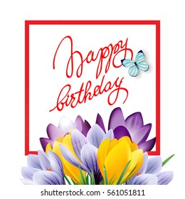 Happy Birthday card with with spring flowers, tulips, daffodils, Muscari. Vector template