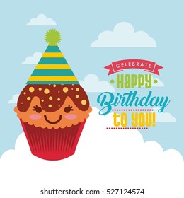 happy birthday card with sweet cupcake icon with happy face. colorful design. vector illustration
