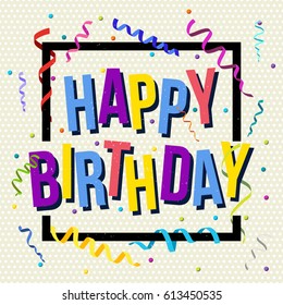 Happy Birthday card template with colorful curling streamers or ribbons with confetti. Vector illustration. 