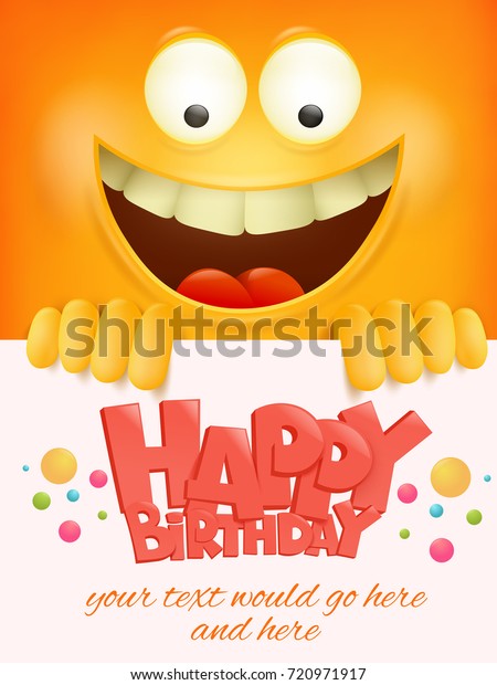 Happy Birthday Card Template Yellow Smiley Stock Vector (Royalty Free ...